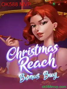 Explore o Mundo de ChristmasReachBonusBuy com OK588 MVP