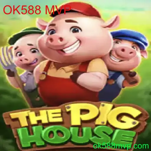 Explorando ThePigHouse: Uma Aventura Única com OK588 MVP